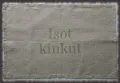Isot kinkut soololaudeliina